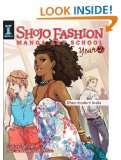 Shojo Fashion Manga Art School, Year 2 Draw modern looks 