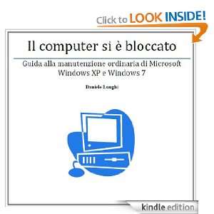   Windows XP e Windows 7 (Italian Edition) Daniele Longhi 