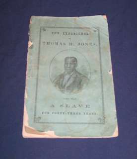 RARE 1871 Slave Narrative Thomas Jones Black Slavery  