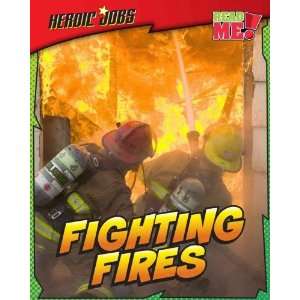  FIGHTING FIRES by Hunter, Nick ( Author ) on Jan 01 2012 