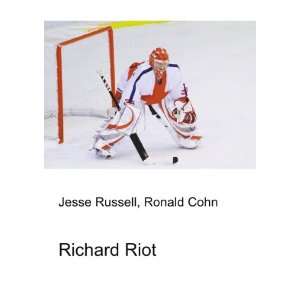  Richard Riot Ronald Cohn Jesse Russell Books