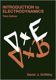 Introduction to Electrodynamics, (013805326X), David J. Griffiths 