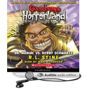   Goosebumps HorrorLand #5 (Audible Audio Edition) R. L. Stine, Marc