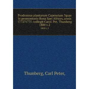   collegit Carol. Pet. Thunberg. 1800 v.2 Carl Peter, Thunberg Books