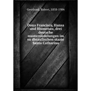   Catharina (German Edition) Robert Gernhard 9785876017888 
