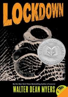   Lockdown by Walter Dean Myers, HarperCollins 