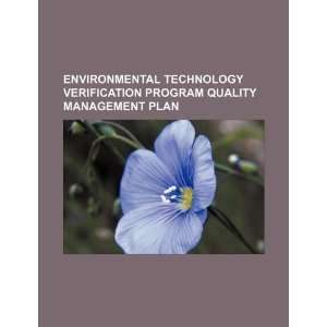  Environmental technology verification program quality 