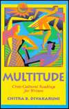 Multitude: Cross Cultural Readings for Writers, (0070170819), Chitra 