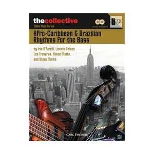  Carl Fischer Afro Caribbean & Brazilian Rhythms for the 