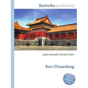  Sun Chuanfang Ronald Cohn Jesse Russell Books