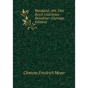   Und Seine Bewohner (German Edition) Clemens Friedrich Meyer Books