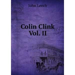  Colin Clink Vol. II John Leech Books