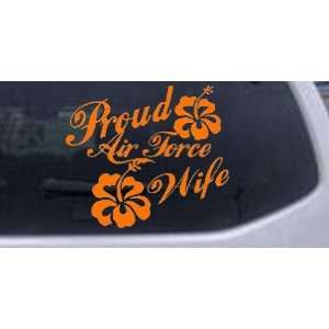 Proud Air Force Wife Hibiscus Flowers Military Car Window Wall Laptop 