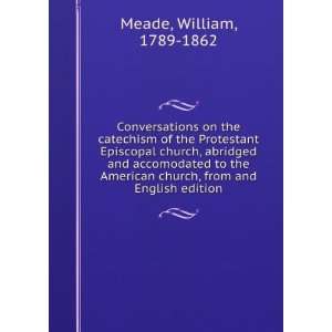   church, from and English edition William, 1789 1862 Meade Books