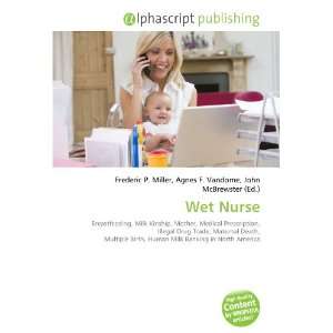  Wet Nurse (9786132844972) Books