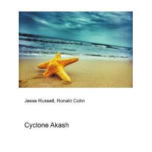  Cyclone Akash Ronald Cohn Jesse Russell Books