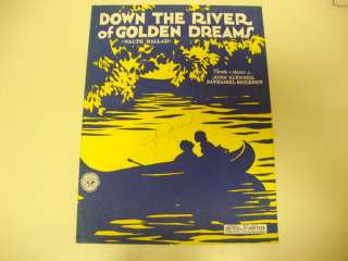 Down the River of Golden Dreams 1930 Nice Art John Klenner & Nathaniel 