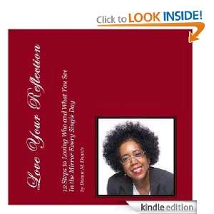 How to Love Your Reflection Dianne M Daniels  Kindle 