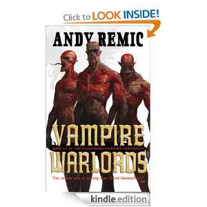 Vampire Warlords (The Clockwork Vampire Chronicles) [Kindle Edition]