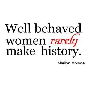   women rarely quote marilyn monroe wall sayings 
