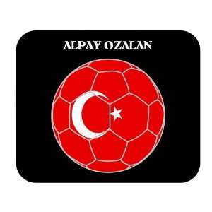  Alpay Ozalan (Turkey) Soccer Mouse Pad 