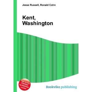 Kent, Washington Ronald Cohn Jesse Russell  Books
