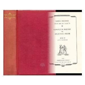   prose / John Donne ; edited by John Hayward: John Donne: Books