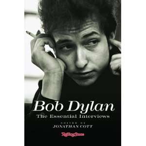   Bob Dylan The Essential Interviews [Hardcover] Jonathan Cott Books