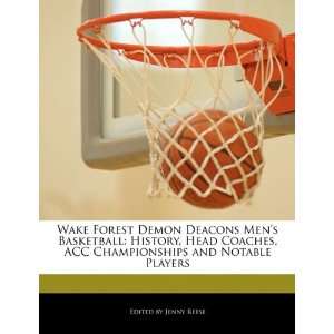  Wake Forest Demon Deacons Mens Basketball: History, Head 