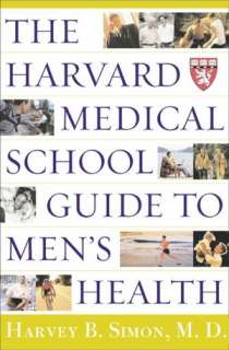 The Harvard Medical School Guide to Mens Health Lessons from the 
