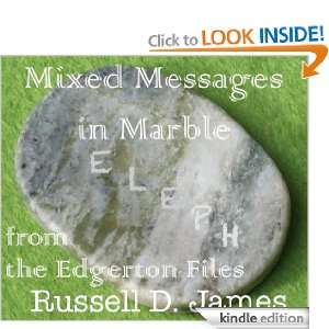 Mixed Messages in Marble (The Edgerton Files) Russell D James  