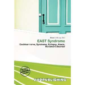  EAST Syndrome (9786200771858) Eldon A. Mainyu Books