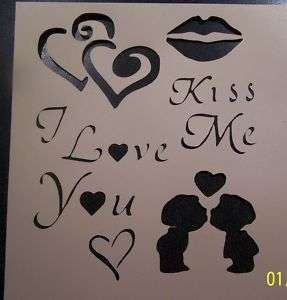 STENCILS~ I LOVE YOU, KISS ME, HEARTS ~COUPLE KISSING  