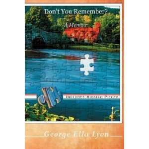  Dont You Remember? [Paperback] George Ella Lyon Books