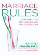 Marriage Rules A Manual for the Married and the Coupled Up by Harriet 