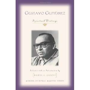  Gustavo Gutierrez Spiritual Writings (Modern Spiritual 