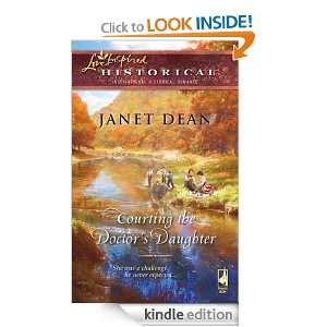 Courting the Doctors Daughter: Janet Dean:  Kindle Store