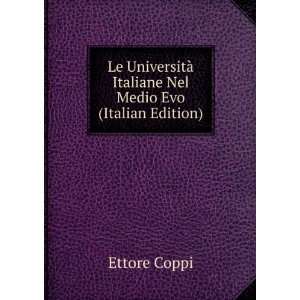     Italiane Nel Medio Evo (Italian Edition) Ettore Coppi Books