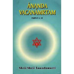  ANANDA VACANAMRTAM  PARTS 9 & 10 (9788172522513) Shrii 