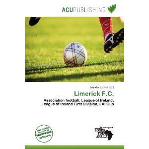  Limerick F.C. (9786200800688) Evander Luther Books
