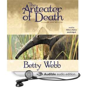 The Anteater of Death A Gunn Zoo Mystery [Unabridged] [Audible Audio 