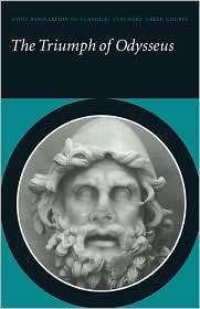 The Triumph of Odysseus Homers Odyssey Books 21 and 22, (0521465877 