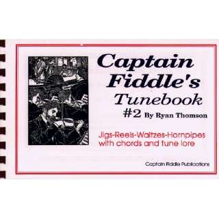  Fiddles Tune Book No. 2: Jigs Reels Waltzes Hornpipes with Chords 