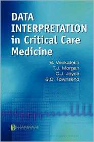 Data Interpretation in Critical Care Medicine, (075065273X), Bala 