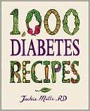   1,000 Diabetes Recipes by Jackie Mills, Wiley, John 