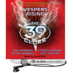 Vespers Rising The 39 Clues, Book 11 [Unabridged] [Audible Audio 