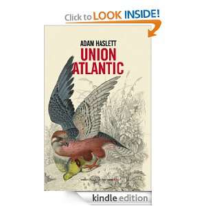 Union Atlantic (Einaudi. Stile libero big) (Italian Edition) Adam 
