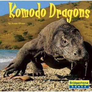  Komodo Dragons Jason Glaser Books