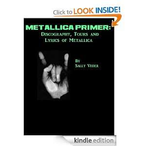   Tours and Lyrics of Metallica Sally Veder  Kindle Store