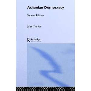  Athenian Democracy (Lancaster Pamphlets in Ancient History 